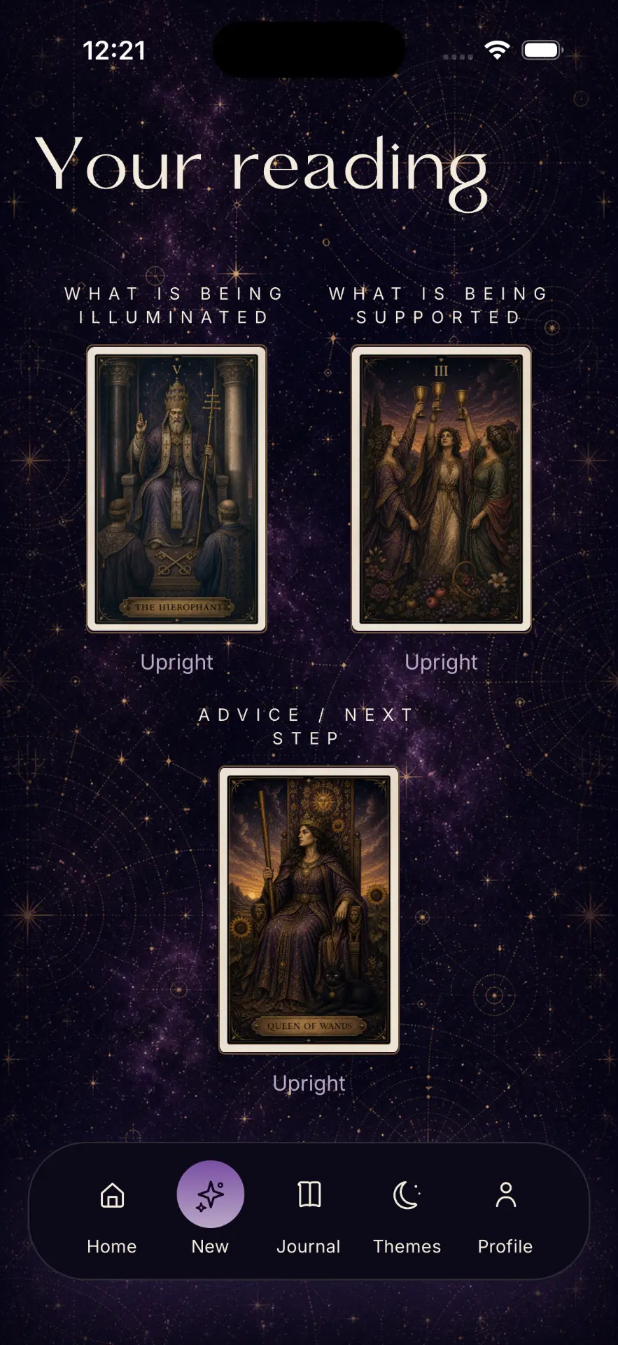 An Arcana three-card reading showing what is being illuminated, what is being supported, and advice